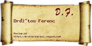 Drótos Ferenc névjegykártya